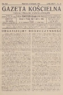 Gazeta Kościelna : tygodnik poświęcony sprawom kościelnym : organ stowarzyszeń kapłańskich w Polsce. R.41, 1934, nr 44