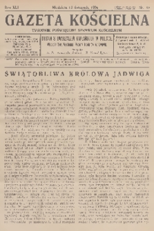 Gazeta Kościelna : tygodnik poświęcony sprawom kościelnym : organ stowarzyszeń kapłańskich w Polsce. R.41, 1934, nr 45