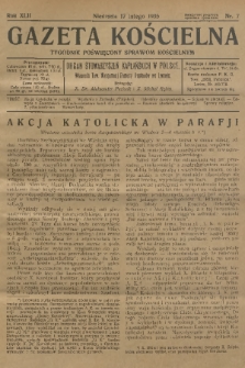 Gazeta Kościelna : tygodnik poświęcony sprawom kościelnym : organ stowarzyszeń kapłańskich w Polsce. R.42, 1935, nr 7