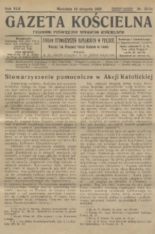 Gazeta Kościelna : tygodnik poświęcony sprawom kościelnym : organ stowarzyszeń kapłańskich w Polsce. R.42, 1935, nr 33