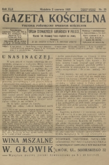 Gazeta Kościelna : tygodnik poświęcony sprawom kościelnym : organ stowarzyszeń kapłańskich w Polsce. R.42, 1935, nr 22