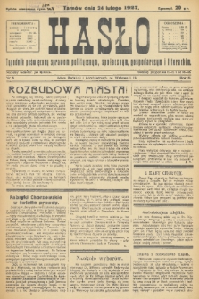 Hasło : tygodnik poświęcony sprawom politycznym, społecznym, gospodarczym i literackim. R.2, 1927, nr 8