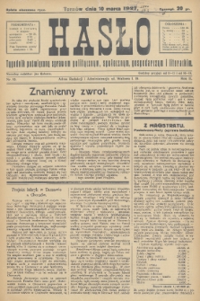 Hasło : tygodnik poświęcony sprawom politycznym, społecznym, gospodarczym i literackim. R.2, 1927, nr 10