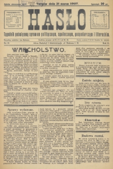 Hasło : tygodnik poświęcony sprawom politycznym, społecznym, gospodarczym i literackim. R.2, 1927, nr 13