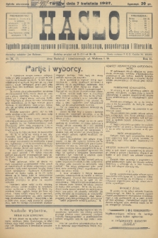 Hasło : tygodnik poświęcony sprawom politycznym, społecznym, gospodarczym i literackim. R.2, 1927, nr 14