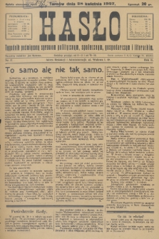 Hasło : tygodnik poświęcony sprawom politycznym, społecznym, gospodarczym i literackim. R.2, 1927, nr 17