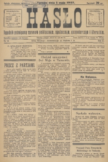 Hasło : tygodnik poświęcony sprawom politycznym, społecznym, gospodarczym i literackim. R.2, 1927, nr 18