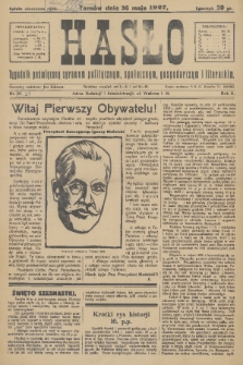 Hasło : tygodnik poświęcony sprawom politycznym, społecznym, gospodarczym i literackim. R.2, 1927, nr 21