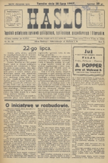 Hasło : tygodnik poświęcony sprawom politycznym, społecznym, gospodarczym i literackim. R.2, 1927, nr 29-30