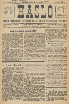 Hasło : tygodnik poświęcony sprawom politycznym, społecznym, gospodarczym i literackim. R.2, 1927, nr 35