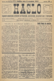 Hasło : tygodnik poświęcony sprawom politycznym, społecznym, gospodarczym i literackim. R.2, 1927, nr 36