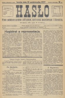 Hasło : pismo poświęcone sprawom politycznym, społecznym, gospodarczym i literackim. R.2, 1927, nr 45