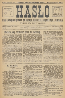 Hasło : pismo poświęcone sprawom politycznym, społecznym, gospodarczym i literackim. R.2, 1927, nr 49