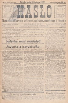 Hasło : pismo poświęcone sprawom politycznym, społecznym, gospodarczym i literackim. R.3, 1928, nr 8
