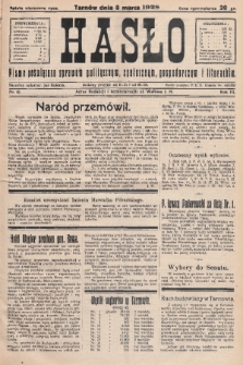 Hasło : pismo poświęcone sprawom politycznym, społecznym, gospodarczym i literackim. R.3, 1928, nr 10