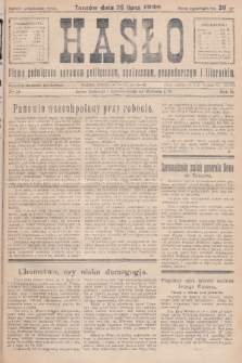 Hasło : pismo poświęcone sprawom politycznym, społecznym, gospodarczym i literackim. R.3, 1928, nr 28