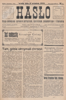 Hasło : pismo poświęcone sprawom politycznym, społecznym, gospodarczym i literackim. R.3, 1928, nr 34