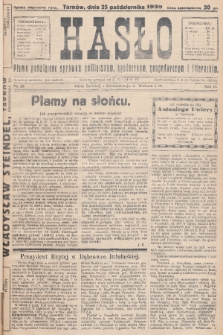 Hasło : pismo poświęcone sprawom politycznym, społecznym, gospodarczym i literackim. R.3, 1928, nr 38