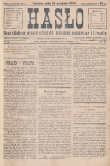 Hasło : pismo poświęcone sprawom politycznym, społecznym, gospodarczym i literackim. R.3, 1928, nr 47