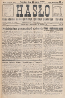 Hasło : pismo poświęcone sprawom politycznym, społecznym, gospodarczym i literackim. R.4, 1929, nr 12
