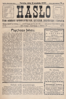 Hasło : pismo poświęcone sprawom politycznym, społecznym, gospodarczym i literackim. R.4, 1929, nr 45
