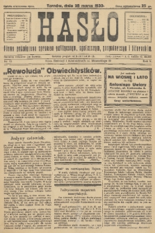 Hasło : pismo poświęcone sprawom politycznym, społecznym, gospodarczym i literackim. R.5, 1930, nr 13