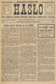 Hasło : pismo poświęcone sprawom politycznym, społecznym, gospodarczym i literackim. R.5, 1930, nr 14