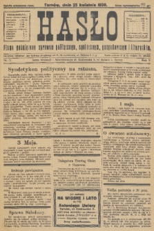 Hasło : pismo poświęcone sprawom politycznym, społecznym, gospodarczym i literackim. R.5, 1930, nr 17