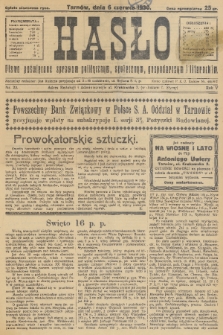 Hasło : pismo poświęcone sprawom politycznym, społecznym, gospodarczym i literackim. R.5, 1930, nr 23