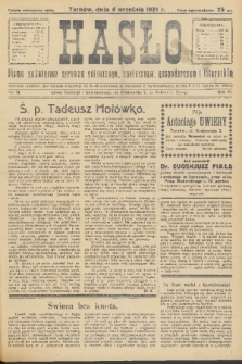 Hasło : pismo poświęcone sprawom politycznym, społecznym, gospodarczym i literackim. R.6, 1931, nr 31