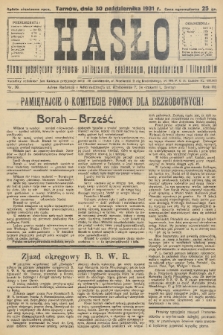 Hasło : pismo poświęcone sprawom politycznym, społecznym, gospodarczym i literackim. R.6, 1931, nr 39