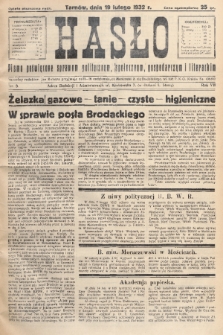 Hasło : pismo poświęcone sprawom politycznym, społecznym, gospodarczym i literackim. R.7, 1932, nr 8