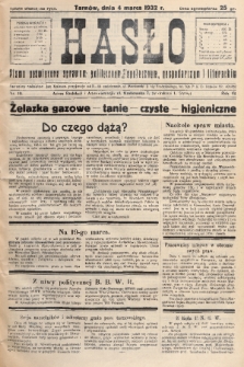 Hasło : pismo poświęcone sprawom politycznym, społecznym, gospodarczym i literackim. R.7, 1932, nr 10