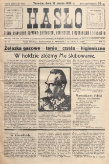 Hasło : pismo poświęcone sprawom politycznym, społecznym, gospodarczym i literackim. R.7, 1932, nr 12