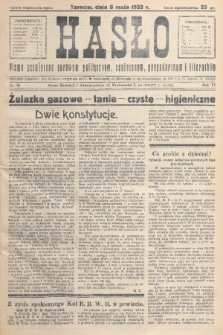 Hasło : pismo poświęcone sprawom politycznym, społecznym, gospodarczym i literackim. R.7, 1932, nr 19