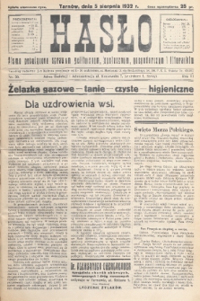 Hasło : pismo poświęcone sprawom politycznym, społecznym, gospodarczym i literackim. R.7, 1932, nr 30