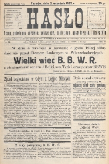 Hasło : pismo poświęcone sprawom politycznym, społecznym, gospodarczym i literackim. R.7, 1932, nr 32