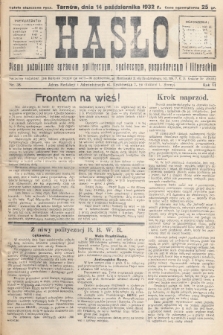 Hasło : pismo poświęcone sprawom politycznym, społecznym, gospodarczym i literackim. R.7, 1932, nr 38