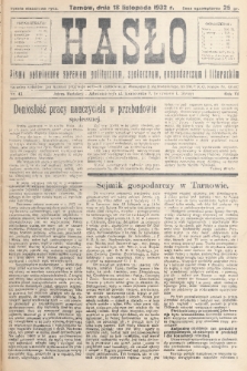 Hasło : pismo poświęcone sprawom politycznym, społecznym, gospodarczym i literackim. R.7, 1932, nr 43