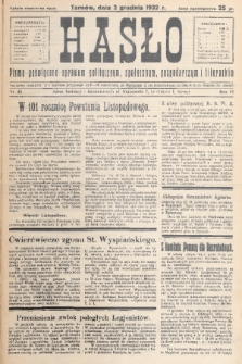 Hasło : pismo poświęcone sprawom politycznym, społecznym, gospodarczym i literackim. R.7, 1932, nr 45