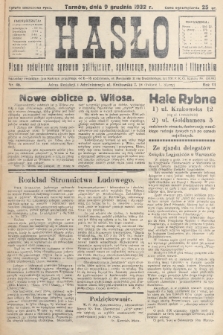 Hasło : pismo poświęcone sprawom politycznym, społecznym, gospodarczym i literackim. R.7, 1932, nr 46