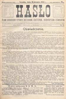 Hasło : pismo poświęcone sprawom politycznym, społecznym, gospodarczym i literackim. R.9, 1934, nr 3