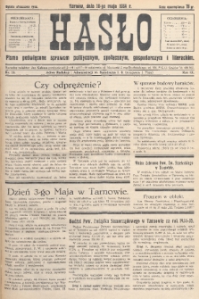 Hasło : pismo poświęcone sprawom politycznym, społecznym, gospodarczym i literackim. R.9, 1934, nr 19