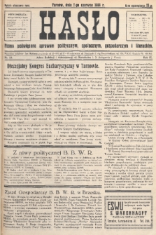 Hasło : pismo poświęcone sprawom politycznym, społecznym, gospodarczym i literackim. R.9, 1934, nr 23