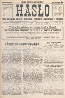 Hasło : pismo poświęcone sprawom politycznym, społecznym, gospodarczym i literackim. R.9, 1934, nr 24