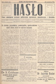 Hasło : pismo poświęcone sprawom politycznym, społecznym, gospodarczym i literackim. R.9, 1934, nr 31