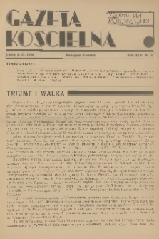 Gazeta Kościelna : tygodnik dla duchowieństwa. R.45, 1938, nr 6