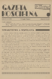 Gazeta Kościelna : tygodnik dla duchowieństwa. R.45, 1938, nr 47