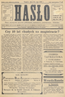 Hasło : pismo poświęcone sprawom politycznym, społecznym, gospodarczym i literackim. R.13, 1938, nr 17