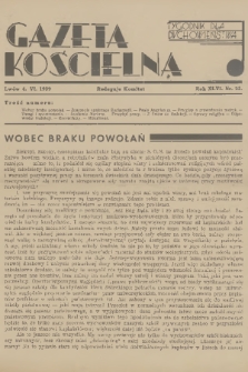 Gazeta Kościelna : tygodnik dla duchowieństwa. R.46, 1939, nr 23
